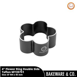 4" Flower Ring-double sides Teflon | Ring Cetakan Kue Bentuk Bunga Anti Lengket Premium- MY35751 Flowery